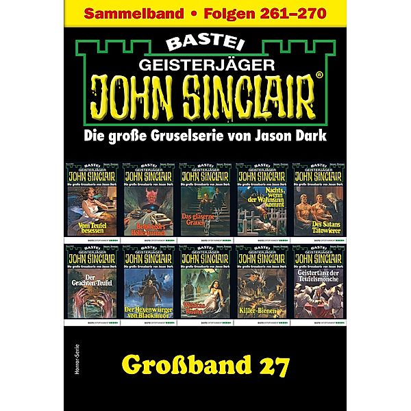 John Sinclair Großband 27 / John Sinclair Großband Bd.27, Jason Dark