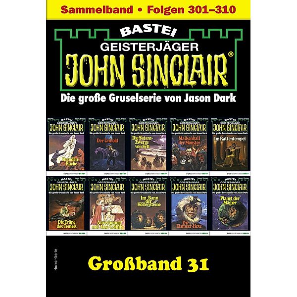 John Sinclair Großband 31 / John Sinclair Großband Bd.31, Jason Dark