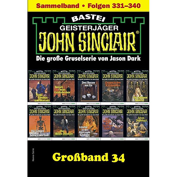 John Sinclair Großband 34 / John Sinclair Großband Bd.34, Jason Dark