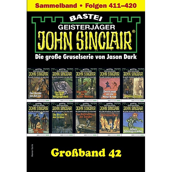 John Sinclair Großband 42 / John Sinclair Großband Bd.42, Jason Dark