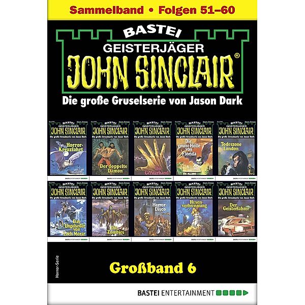 John Sinclair Großband 6 / John Sinclair Großband Bd.6, Jason Dark