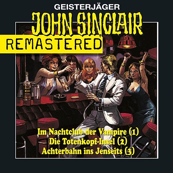 John Sinclair - John Sinclair - Sammlerbox 1, Folgen 1-3: Nachtclub/Totenkopf-Insel/Achterbahn, Jason Dark