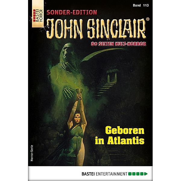 John Sinclair Sonder-Edition 113 / John Sinclair Sonder-Edition Bd.113, Jason Dark