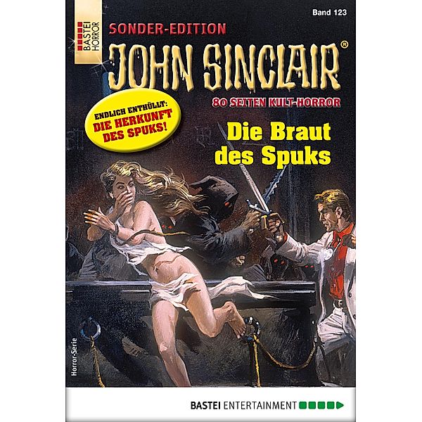 John Sinclair Sonder-Edition 123 / John Sinclair Sonder-Edition Bd.123, Jason Dark