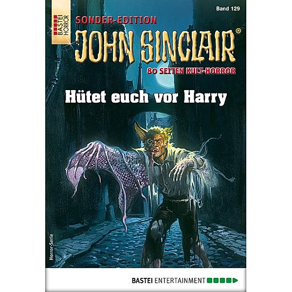 John Sinclair Sonder-Edition 129 / John Sinclair Sonder-Edition Bd.129, Jason Dark