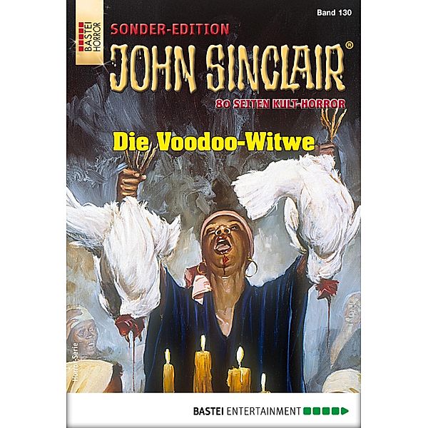 John Sinclair Sonder-Edition 130 / John Sinclair Sonder-Edition Bd.130, Jason Dark