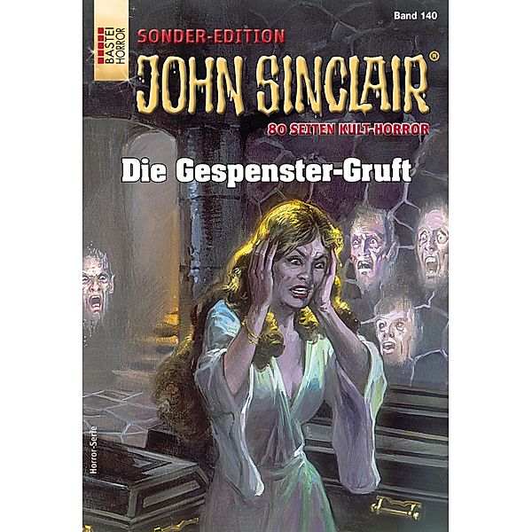 John Sinclair Sonder-Edition 140 / John Sinclair Sonder-Edition Bd.140, Jason Dark