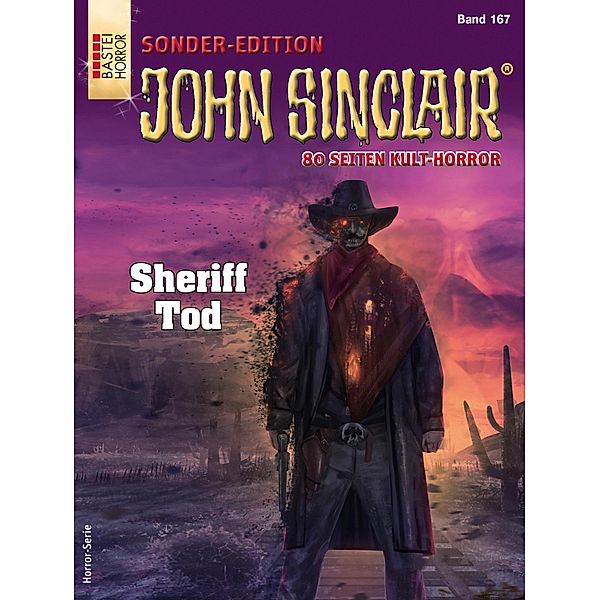 John Sinclair Sonder-Edition 167 / John Sinclair Sonder-Edition Bd.167, Jason Dark