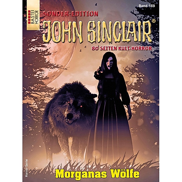 John Sinclair Sonder-Edition 169 / John Sinclair Sonder-Edition Bd.169, Jason Dark