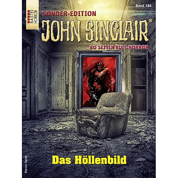John Sinclair Sonder-Edition 184 / John Sinclair Sonder-Edition Bd.184, Jason Dark