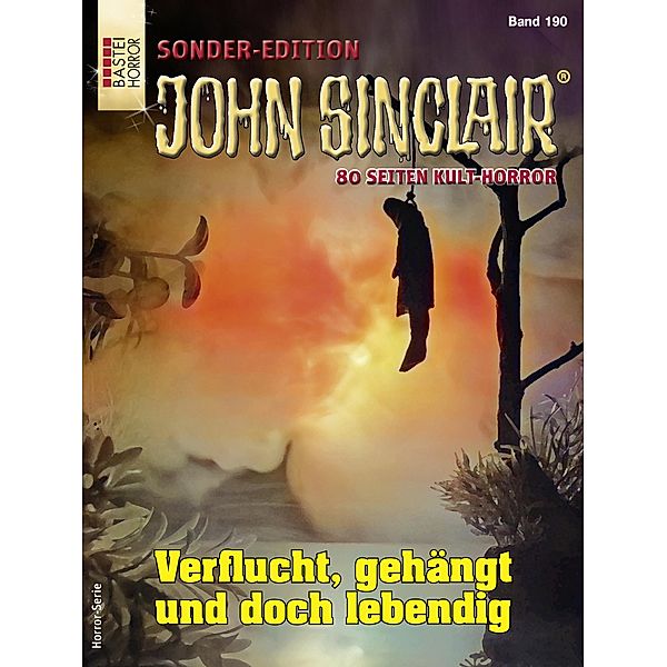 John Sinclair Sonder-Edition 190 / John Sinclair Sonder-Edition Bd.190, Jason Dark