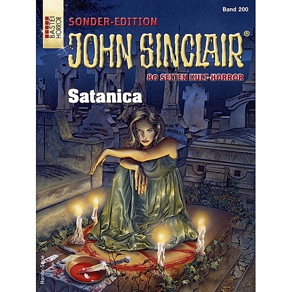 John Sinclair Sonder-Edition 200 / John Sinclair Sonder-Edition Bd.200, Jason Dark