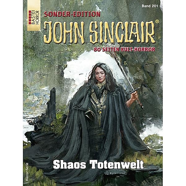 John Sinclair Sonder-Edition 201 / John Sinclair Sonder-Edition Bd.201, Jason Dark