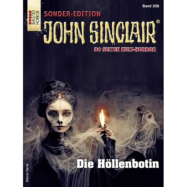 John Sinclair Sonder-Edition 208 / John Sinclair Sonder-Edition Bd.208, Jason Dark
