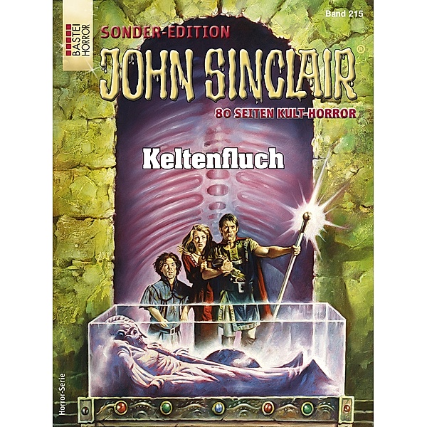 John Sinclair Sonder-Edition 215 / John Sinclair Sonder-Edition Bd.215, Jason Dark
