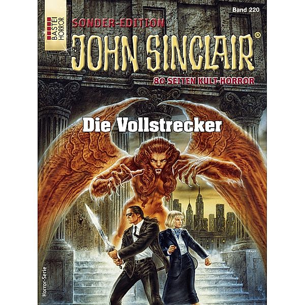 John Sinclair Sonder-Edition 220 / John Sinclair Sonder-Edition Bd.220, Jason Dark