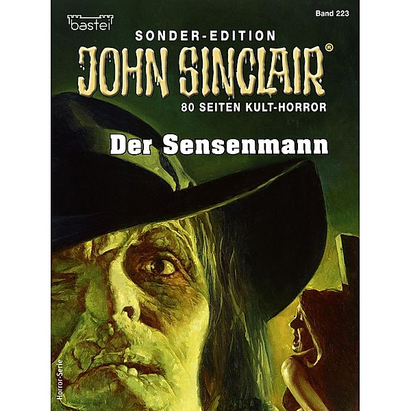 John Sinclair Sonder-Edition 223 / John Sinclair Sonder-Edition Bd.223, Jason Dark