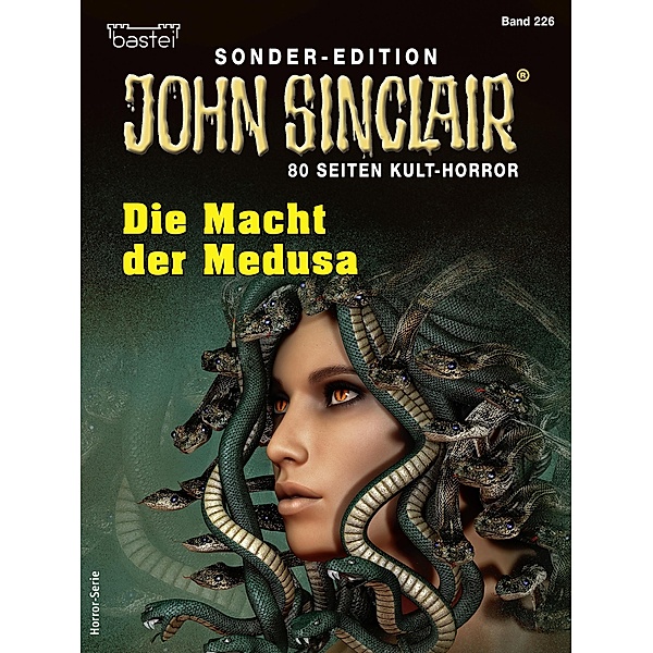John Sinclair Sonder-Edition 226 / John Sinclair Sonder-Edition Bd.226, Jason Dark