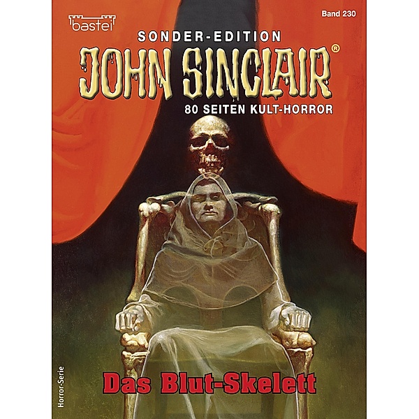 John Sinclair Sonder-Edition 230 / John Sinclair Sonder-Edition Bd.230, Jason Dark