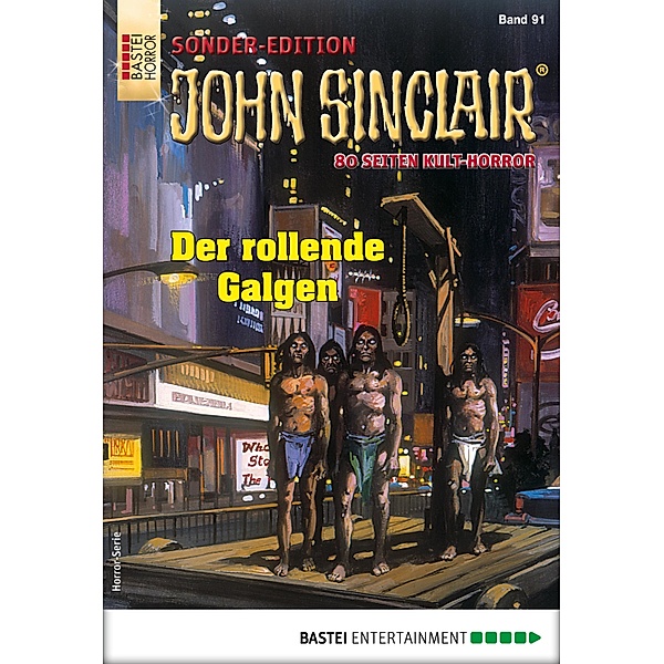 John Sinclair Sonder-Edition 91 / John Sinclair Sonder-Edition Bd.91, Jason Dark