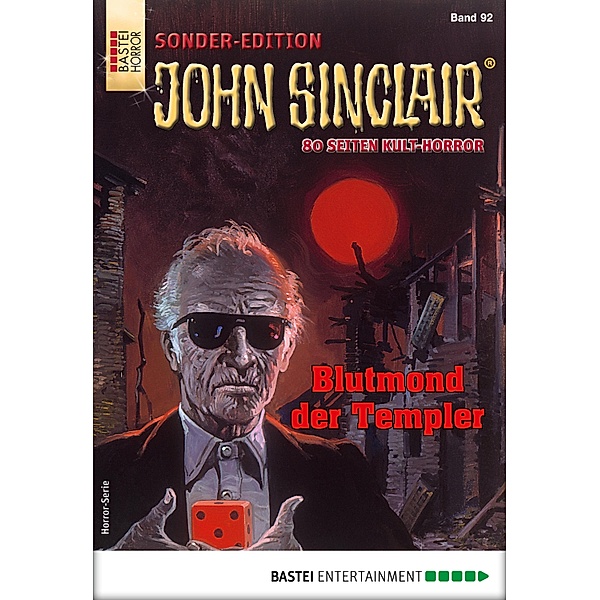 John Sinclair Sonder-Edition 92 / John Sinclair Sonder-Edition Bd.92, Jason Dark