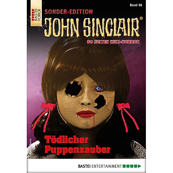 John Sinclair Sonder-Edition 98 / John Sinclair Sonder-Edition Bd.98, Jason Dark