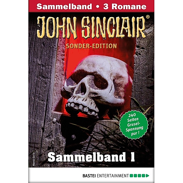 John Sinclair Sonder-Edition Sammelband 1 - Horror-Serie, Jason Dark