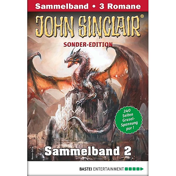 John Sinclair Sonder-Edition Sammelband 2 - Horror-Serie / John Sinclair Sonder-Edition Sammelband Bd.2, Jason Dark