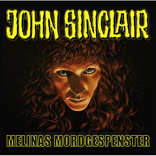John Sinclair, Sonderedition - Melinas Mordgespenster,2 Audio-CDs, Jason Dark
