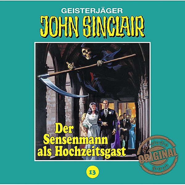 John Sinclair Tonstudio Braun - 13 - Der Sensenmann als Hochzeitsgast, Jason Dark