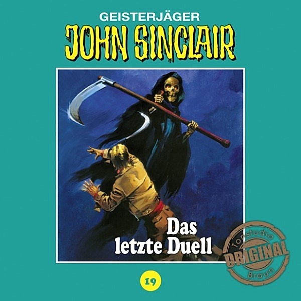 John Sinclair Tonstudio Braun - 19 - Das letzte Duell (Teil 3 von 3), Jason Dark