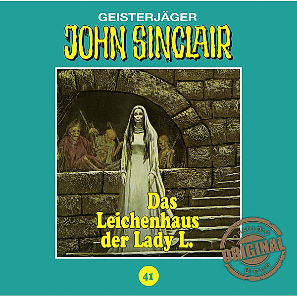 John Sinclair Tonstudio Braun - 41 - Das Leichenhaus der Lady L, Jason Dark