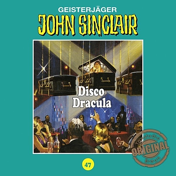 John Sinclair Tonstudio Braun - 47 - Disco Dracula, Jason Dark