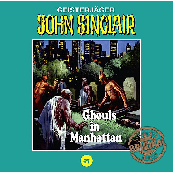 John Sinclair Tonstudio Braun - 57 - Ghouls in Manhattan, Jason Dark