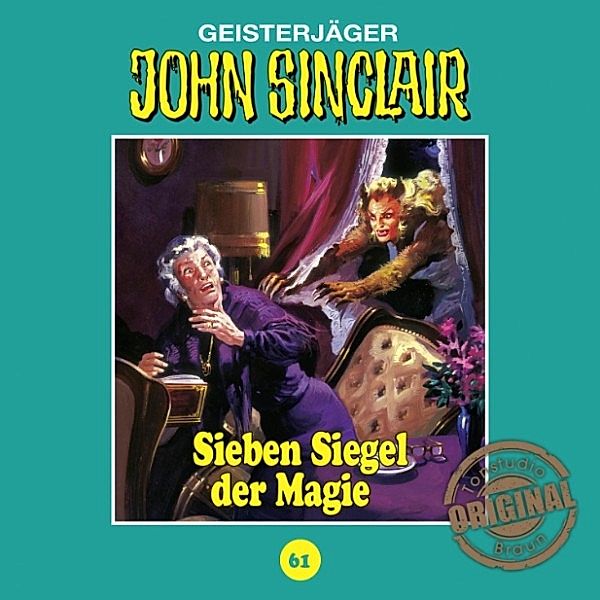 John Sinclair Tonstudio Braun - 61 - Sieben Siegel der Magie. Teil 1 von 3, Jason Dark