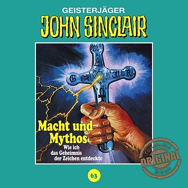 John Sinclair Tonstudio Braun - 63 - Macht und Mythos. Folge 3 von 3, Jason Dark