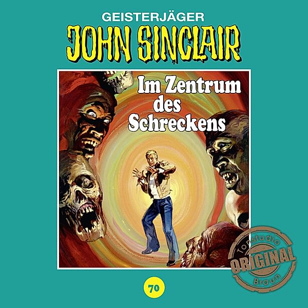 John Sinclair Tonstudio Braun - 70 - Im Zentrum des Schreckens. Teil 2 von 3, Jason Dark