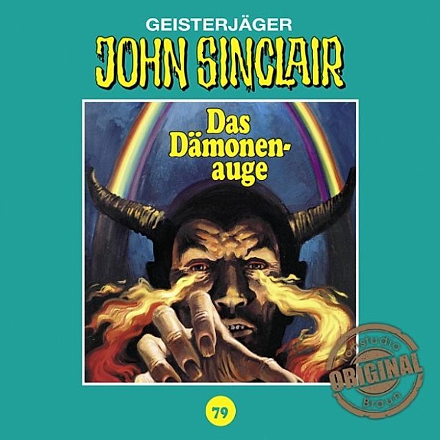 John Sinclair Tonstudio Braun - 79 - Das Dämonenauge. Teil 2 von 3 Hörbuch  Download