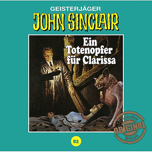 John Sinclair Tonstudio Braun - 82 - Ein Totenopfer für Clarissa, Jason Dark