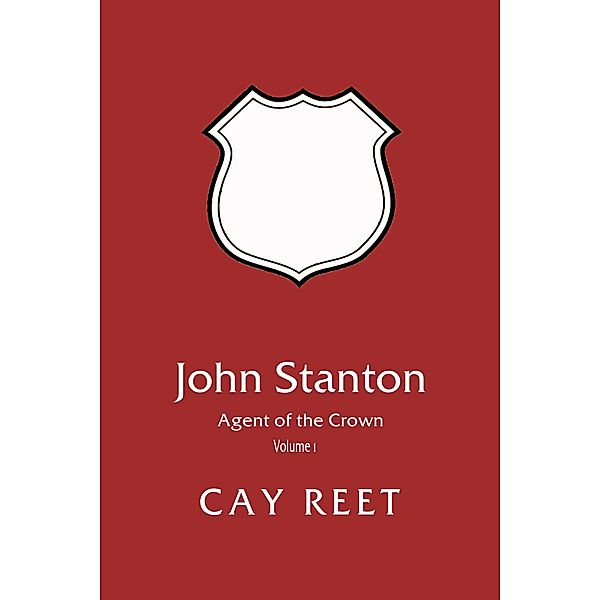 John Stanton - Agent of the Crown, Cay Reet