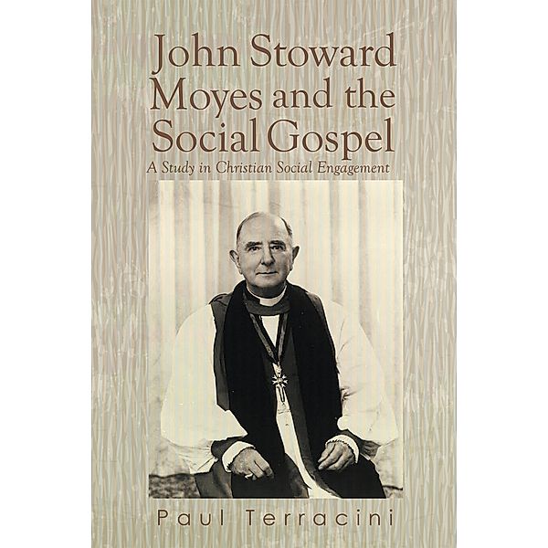 John Stoward Moyes and the Social Gospel, Paul Terracini