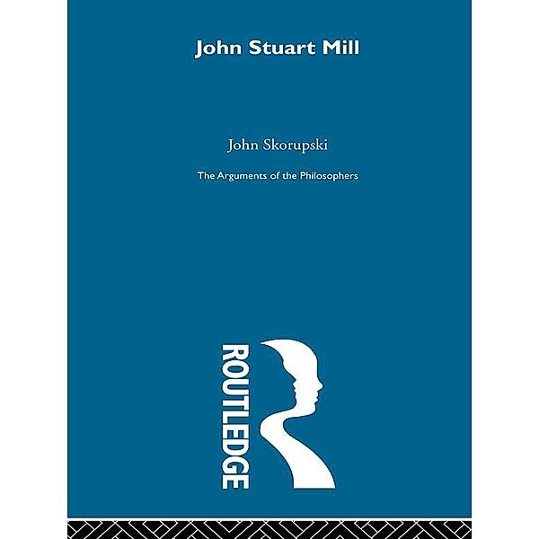 John Stuart Mill, John M Skorupski