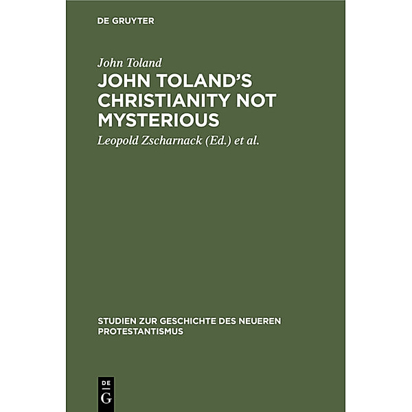 John Toland's Christianity not mysterious, John Toland