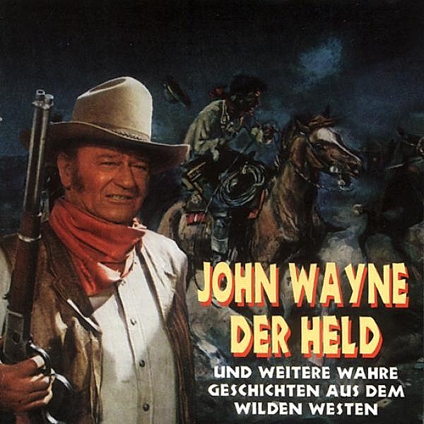 John Wayne,Der Held Und Weite, Various