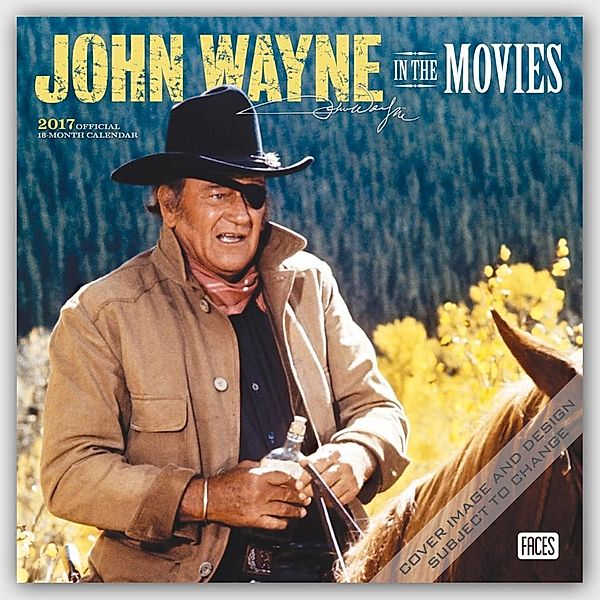 John Wayne in the Movies 2017, John Wayne