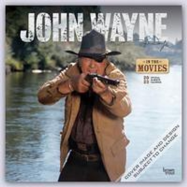 John Wayne in the Movies 2023 - 16-Monatskalender, BrownTrout Publisher