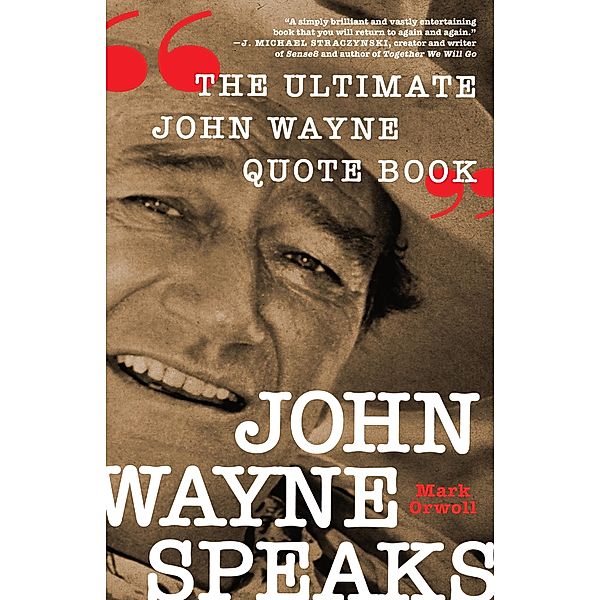 John Wayne Speaks, Mark Orwoll