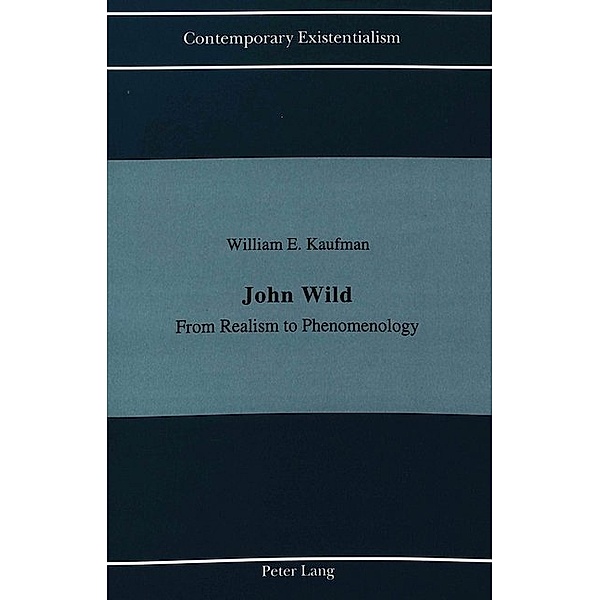 John Wild, William E. Kaufman