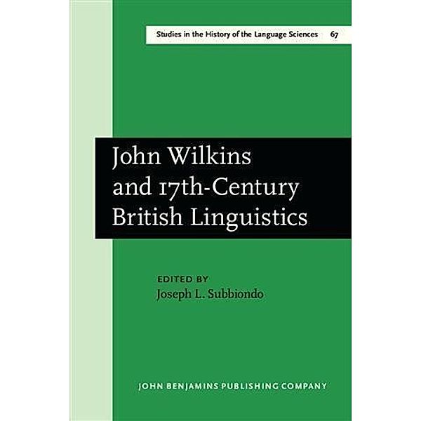 John Wilkins and 17th-Century British Linguistics