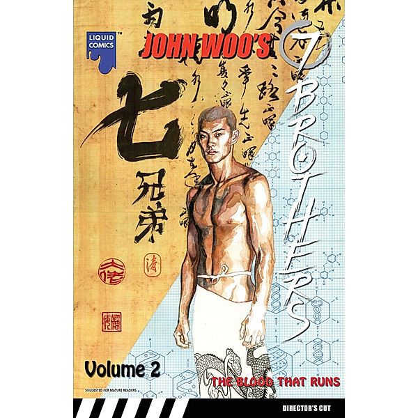 John Woo's Seven Brothers Graphic Novel, Vol. 2: The Blood That Runs / Liquid Comics, Benjamin Raab
